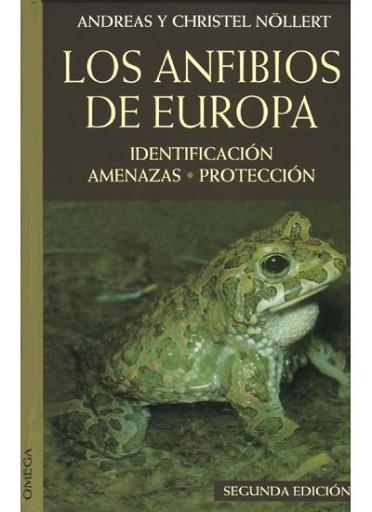 ANFIBIOS DE EUROPA, LOS | 9788428209724 | NOLLERT, ANDREAS ; NOLLERT, CHRISTEL