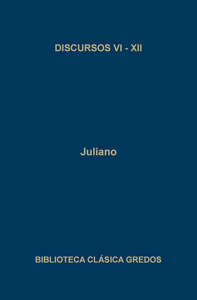 DISCUROS V I-X I I. (JULIANO) | 9788424901509 | JULIANO