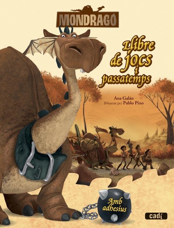 MONDRAGÓ. LLIBRE DE JOCS I PASSATEMPS | 9788447461387 | ANA GALÁN