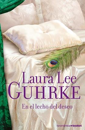 LECHO DEL DESEO | 9788408072003 | LAURA LEE GUHRKE