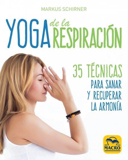 YOGA DE LA RESPIRACIÓN | 9788417080440 | SCHIRNER, MARKUS