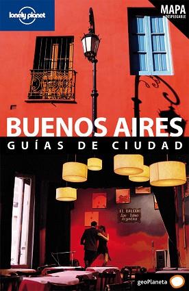 BUENOS AIRES GUIA LONELY PLANET CON MAPA DESP. 2009 | 9788408082767 | BAO, SANDRA / MUTIC, ANJA