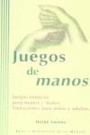 JUEGOS DE MANOS (AMB VIDEO) | 9788446015789 | LORENZ, THILDE