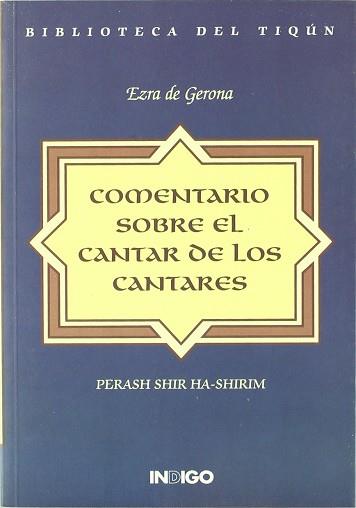 COMENTARIO SOBRE EL CANTAR DE LOS CANTARES | 9788489768291 | EZRA DE GERONA