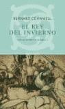 REY DEL INVIERNO, EL (QUINTETO) | 9788476695487 | CORNWELL, BERNARD