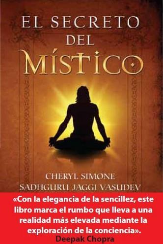 SECRETO DEL MISTICO EL | 9788492967087 | SIMONE, CHERYL / JAGGI VASUDEV, SADHGURU