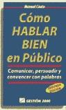 COMO HABLAR BIEN EN PUBLICO | 9788480883344 | COUTO, MANUEL