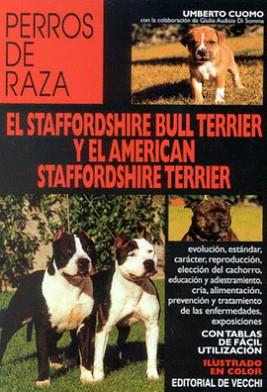 STAFFORDSHIRE BULL TERRIER Y EL AMERICAN STAFFORDSHIRE TERRI | 9788431521073 | CUOMO, UMBERTO