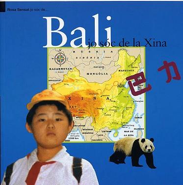 BALI JO SOC DE LA XINA | 9788495988133 | RUIZ DE INFANTE, BEGOÑA