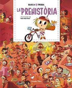 BUSCA I TROBA. LA PREHISTÒRIA | 9788413890104