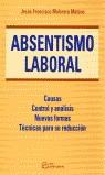 ABSENTISMO LABORAL | 9788495428424 | MOLINERA MATEOS, JESUS FRANCISCO