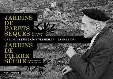 JARDINS DE PARETS SEQUES ( RECORDANT JOSEP PLA ) | 9788493556631 | SALA, RAMON / MOLI, DOMENEC