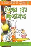 COCINA PARA IMPOSTORES | 9788493605308 | FALSARIUS CHEF