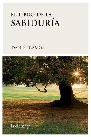 LIBRO DE LA SABIDURIA EL | 9788489957978 | RAMOS, DANIEL