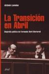 TRANSICION EN ABRIL | 9788434467224 | ANTONIO LAMELAS