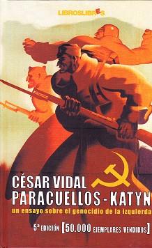 PARACUELLOS KATYN | 9788496088320 | VIDAL, CESAR