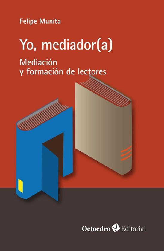 YO, MEDIADOR(A) | 9788419023148 | MUNITA JORDÁN, FELIPE