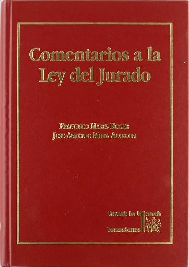 COMENTARIOS A LA LEY DEL JURADO | 9788480023016 | MARES, FRANCISCO ; MORA, JOSE ANTONIO