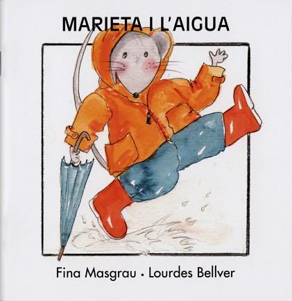 MARIETA I L´AIGUA | 9788481315752 | MASGRAU, FINA / BELLVER, LOURDES