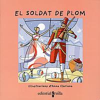 SOLDAT DE PLOM, EL (VULL LLEGIR) | 9788466104975 | CLARIANA, ANNA