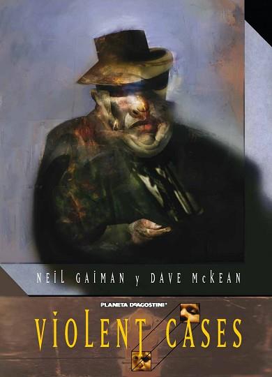 VIOLENT CASES (NUEVA EDICIÓN) | 9788468477367 | NEIL GAIMAN/DAVE MCKEAN