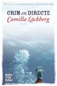 CRIM EN DIRECTE | 9788493905507 | LACKBERG CAMILLA