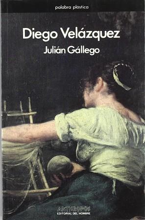 DIEGO VELAZQUEZ | 9788485887231 | GALLEGO, JULIAN