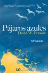 PAJAROS AZULES | 9788476270868 | FRASURE, DAVID W.