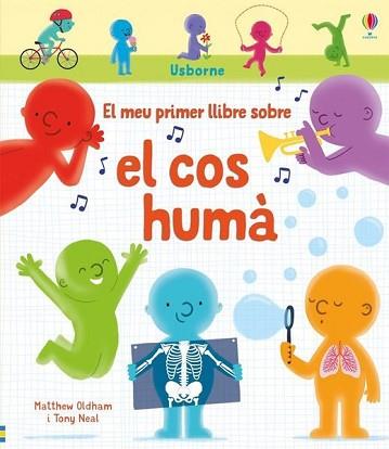 MEU PRIMER LLIBRE SOBRE EL COS HUMA | 9781474963572 | AA.VV.