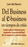 DEL BUSINESS AL E-BUSINESS | 9788480888394 | BARRIO, LUIS DEL