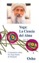 YOGA LA CIENCIA DEL ALMA VOL.2 | 9788486797737 | OSHO