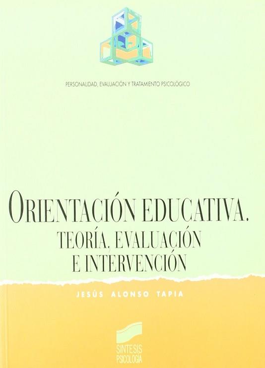 ORIENTACION EDUCATIVA | 9788477383208 | ALONSO TAPIA, JESUS