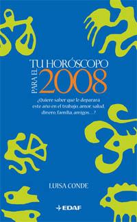 TU HOROSCOPO PARA EL 2008 | 9788441419858 | CONDE, LUISA