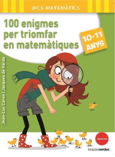 100 ENIGMES PER A TRIOMFAR EN MATEMÀTIQUES | 9788415612650 | JEAN-LUC CARON