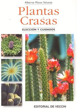 PLANTAS CRASAS ELECCION Y CUIDADO | 9788431529345 | MASSA SALUZZO, ALBERTO