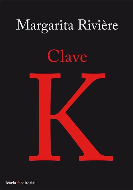 CLAVE K | 9788498886443 | RIVIÈRE, MARGARITA