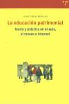 EDUCACION PATRIMONIAL, LA | 9788497040990 | FONTAL MERILLAS, OLAIA