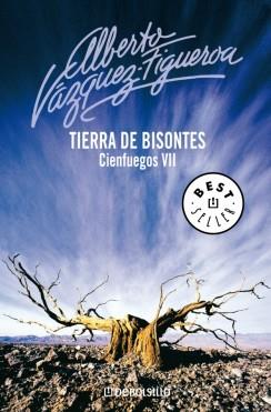 TIERRA DE BISONTES ( CIENFUEGOS VOL. VII ) | 9788483462744 | VAZQUEZ FIGUEROA, ALBERTO