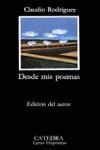 DESDE MIS POEMAS (CLAUDIO RODRIGUEZ) | 9788437603889 | RODRIGUEZ, CLAUDIO (RODRIGUEZ GARCIA)