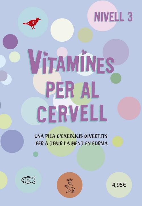 VITAMINES PER AL CERVELL 3 | 9788424669089 | AA.VV.