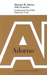 SOBRE LA MUSICA | 9788449309311 | ADORNO, THEODOR W.