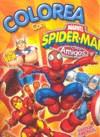 SPIDERMAN COLOREA | 9788498069280 | TODOLIBRO, EQUIPO