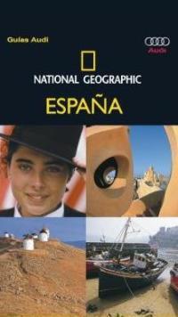 ESPAÑA GUIAS AUDI NATIONAL GEOGRAPHIC | 9788482983073 | DUNLOP, FIONA