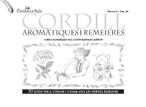 AROMÀTIQUES I REMEIERES CORDILL | 9788493608385 | GONZÁLEZ GARCÍA, JORDI