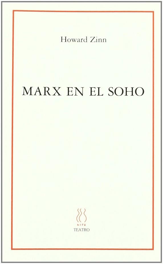 MARX EN EL SOHO | 9788495786241 | ZINN, HOWARD