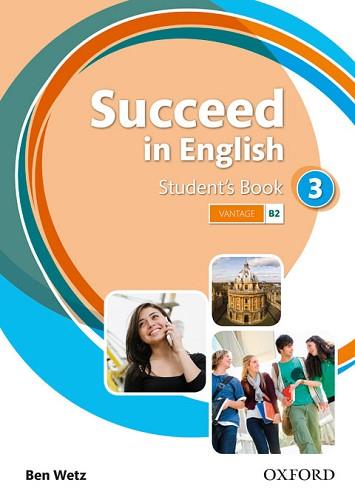 SUCCEED IN ENGLISH 3 STUDENT'S BOOK | 9780194844024 | VARIOS AUTORES