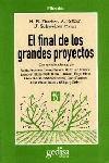 FINAL DE LOS GRANDES PROYECTOS EL | 9788474325829 | FISCHER, H.R.