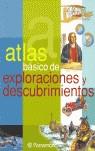 ATLAS BASICO DE EXPLORACIONES Y DESCUBRIMIENTOS | 9788434228191 | GASSÓS, DOLORS