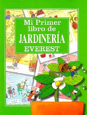 MI PRIMER LIBRO DE JARDINERIA | 9788424112127 | VARIS