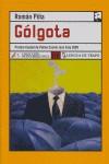 GOLGOTA ( PREMIO CIUDAD DE PALMA CAMILO JOSE CELA 2005 ) | 9788496080775 | PIÑA, ROMAN